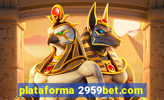 plataforma 2959bet.com